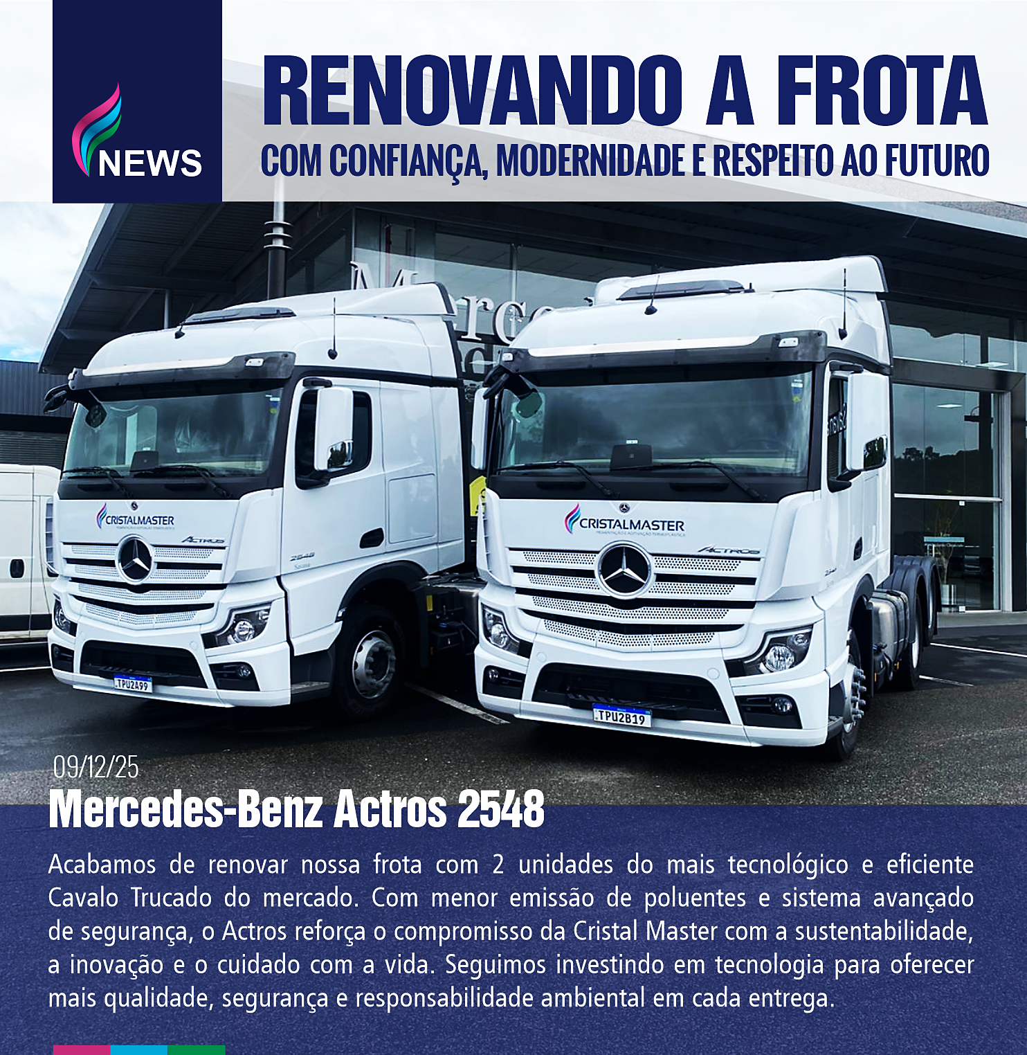 Renovando a Frota - Actros 2548 - 09-12-25
